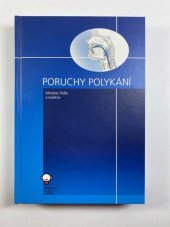 kniha Poruchy polykání = Poruchy prehľtania, Tobiáš 2009