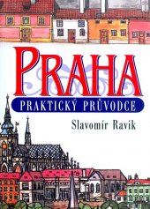 kniha Praha Praktický průvodce, Levné knihy 2016