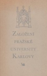 kniha Založení pražské University Karlovy 1348-1948, J. Mrskoš 1948