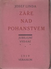 kniha Záře nad pohanstvem, nebo, Václav a Boleslav vyobrazení z české dávnověkosti, Veraikon 1919