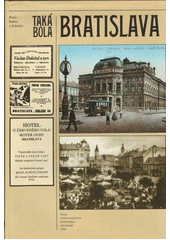 kniha Taká bola Bratislava, Veda 1991