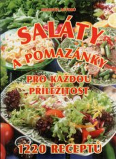 kniha Saláty a pomazánky pro každou příležitost 1220 receptů, Ladislav Timko 2004