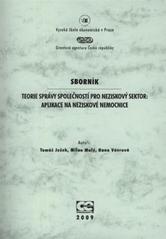 kniha Teorie správy společností pro neziskový sektor: aplikace na neziskové nemocnice sborník, Oeconomica 2009