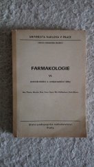 kniha FARMAKOLOGIE VI. Antimikrobiální a antiparasitární látky, Státní Pedagogické Nakladatelství Praha 1975