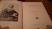 kniha Vzpomínky a listy L.N. Tolstého I[-II] Jeho dílo a život., Jos. R. Vilímek 1906