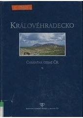 kniha Chráněná území ČR. Svazek V., - Královéhradecko - Královéhradecko, Agentura ochrany přírody a krajiny ČR 2002