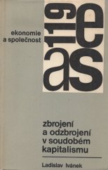 kniha Zbrojení a odzbrojení v soudobém kapitalismu, Svoboda 1979