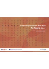 kniha Ročenka Euroregionu Neisse - Nisa - Nysa 2011, Český statistický úřad 2011