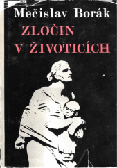 kniha Zločin v Životicích, Profil 1980