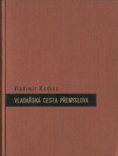 kniha Vladařská cesta Přemyslova, s.n. 1937