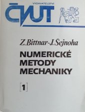 kniha Numerické metody mechaniky. 1 [Díl] 1., ČVUT 1992