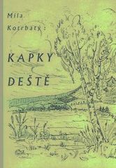 kniha Kapky dešte [sic], Severočeská vědecká knihovna spolu se Severočeským klubem spisovatelů 2011