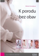kniha K porodu bez obav, ERA 2008