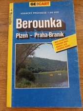 kniha Berounka Plzeň - Praha-Braník, Geocart 1996