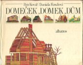 kniha Domeček, domek, dům, Albatros 1981