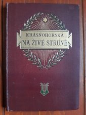 kniha Na živé struně vlastenecké básně, Jos. R. Vilímek 1895