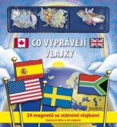 kniha Co vyprávějí vlajky, Fortuna Libri 2010