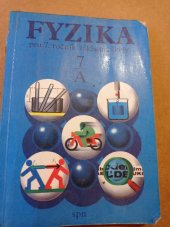 kniha Fyzika pro sedmý ročník základní školy A Studijní část, SPN 1992