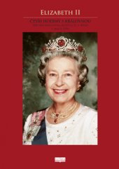 kniha Čtyři hodiny s královnou Elizabeth II, PhDr. Karel Kovařík - Littera 2016