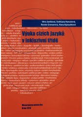 kniha Výuka cizích jazyků v inkluzivní třídě , Muni press 2013