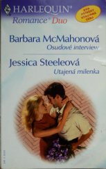 kniha Osudové interview Utajená milenka, Harlequin 2003