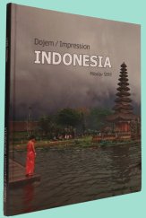 kniha Indonesia: dojem/ impression  , Šerý Miloslav 2014