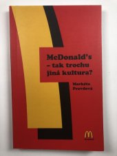 kniha McDonald's - tak trochu jiná kultura? případová studie o značce McDonald's a její reklamě, Karolinum  2006