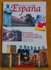 kniha Imágenes de España  Panorama de la formación de España y de las culturas hispánicas, Edelsa 2007