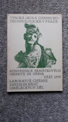 kniha Konzervace památkových objektů ze  dřeva Laboratoř chemie restaurování uměleckých děl, VŠCHT 1979