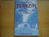 kniha Malá pevnost Terezín národní hřbitov : ghetto, Naše vojsko 1957