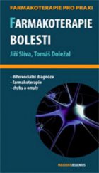 kniha Farmakoterapie bolesti praktický průvodce, Maxdorf 2009