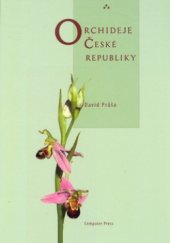 kniha Orchideje České republiky, CPress 2005