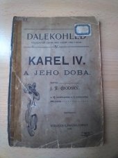 kniha Karel IV a jeho doba, Nakladatelství F. Šimáčka 1902