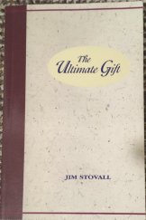 kniha The Ultimate Gift, Executive Books 2006