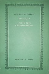 kniha Petr a Jan / Studie, črty a korespondence, Státní nakladatelství krásné literatury, hudby a umění 1957