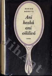 kniha Ani hezká ani ošklivá román, Václav Petr 1943