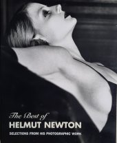 kniha The Best of Helmut Newton Selections From His Photographic Work, Schirmer/Mosel 2004