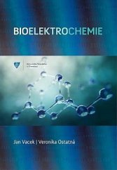 kniha Bioelektrochemie, Univerzita Palackého (Olomouc) 2020