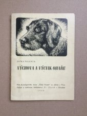 kniha Výchova a výcvik ohaře, Fr. Slavík 1944