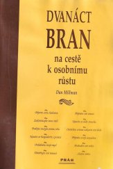 kniha Dvanáct bran na cestě k osobnímu růstu, Práh 2000