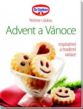 kniha Pečeme s láskou Advent a Vánoce inspirativní a moderní variace, Dr. Oetker 