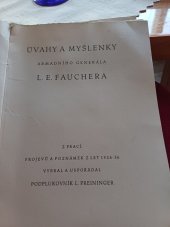 kniha Úvahy a myšlenky armádního generála L.E. Fauchera [Vydáno] k Novému roku 1937, VOK, knihkupectví a nakladatelství Svazu čs. důstojnictva 1936