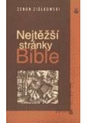 kniha Nejtěžší stránky Bible, Karmelitánské nakladatelství 2001