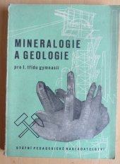 kniha Mineralogie a geologie pro 1. třídu gymnasií, SPN 1952