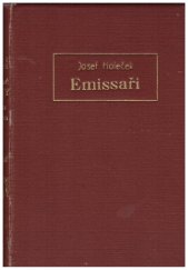 kniha Naši. Kniha osmá, - Emissaři., F. Topič 1922