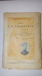 kniha  Spisy L.N. Andrejeva Svazek 5. Povídka o sedmi oběšených a jiné práce, 	J. Otto 1928