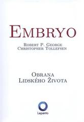 kniha Embryo obrana lidského života, Lepanto 2011