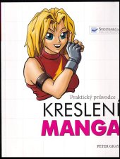 kniha Praktický průvodce kreslení manga, Svojtka & Co. 2013