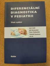 kniha Diferenciální diagnostika v pediatrii, Galén 2020