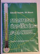 kniha Strategie úspěšného podniku (systém strategického řízení), Montanex 1998